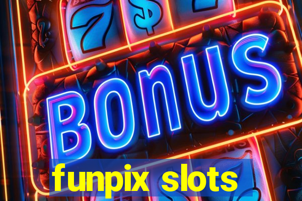 funpix slots